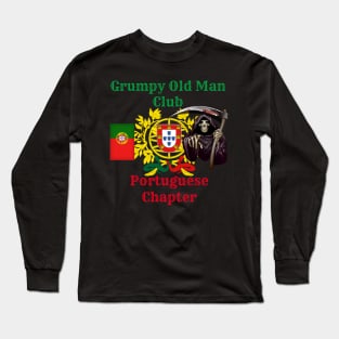 Grumpy Old Man Club Portuguese Chapter Long Sleeve T-Shirt